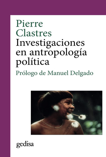 Libro: Investigaciones En Antropología Política (spanish Edi