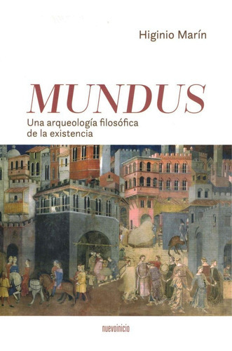 Mundus, De Marín Pedreño, Higinio. Editorial Nuevo Inicio, Tapa Blanda En Español