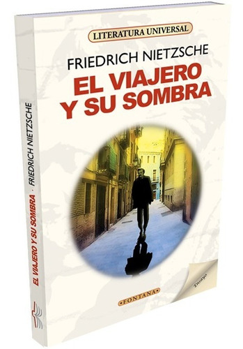 El Viajero Y Su Sombra - Friedrich Nietzsche - Libro Nuevo