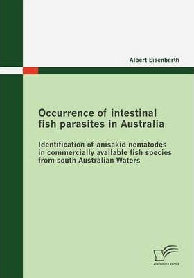 Libro Occurrence Of Intestinal Fish Parasites In Australi...