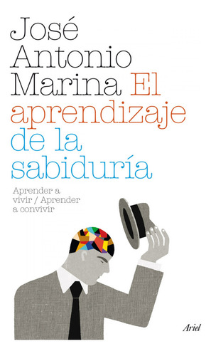 El Aprendizaje De La Sabiduría Marina Jose Antonio Ariel