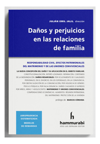 Daños Y Perjuicios En Las Relaciones De Familia - Jalil, Jul