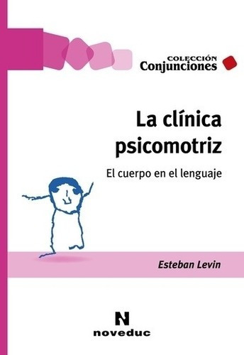 Clinica Psicomotriz, La