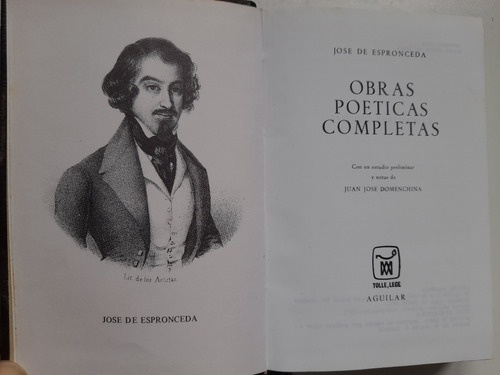 Obras Poeticas Completas Jose De Espronceda. Aguilar