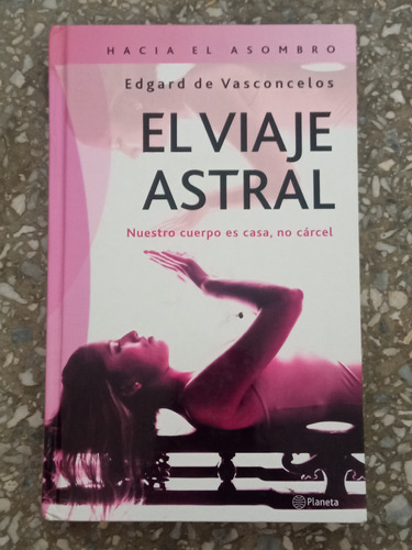 El Viaje Astral - Edgard De Vasconcelos