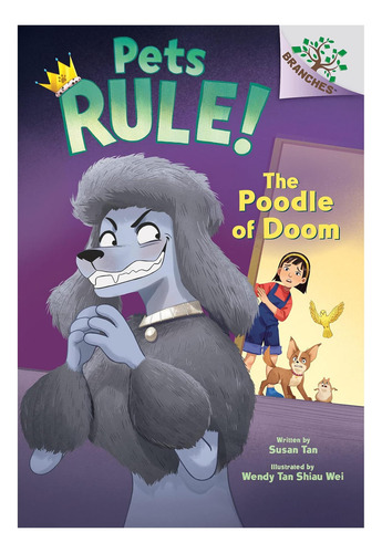 Livro: The Poodle Of Doom: A Branches Book (pets Rule! #2)