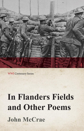 Libro: In Flanders Fields And Other Poems (wwi Centenary