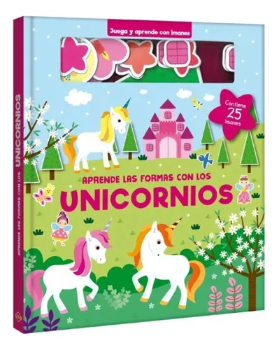 Aprende Las Formas Con Los Unicornios - Libro Pasta Dura