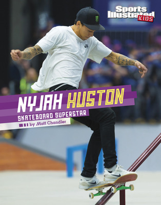 Libro Nyjah Huston: Skateboard Superstar - Chandler, Matt