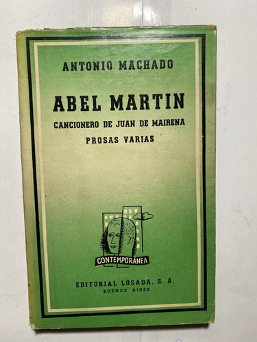 2 Losada: Abel Marín / Machado  Y  Castilla / Azorín   B4