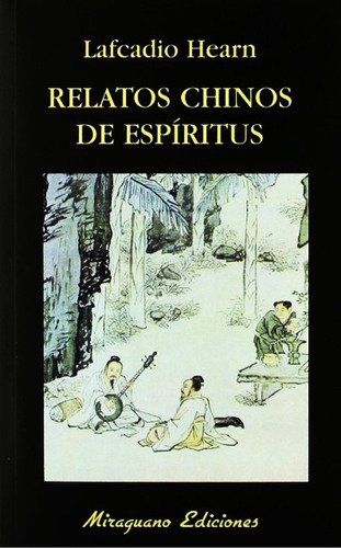 Relatos Chinos De Espiritus - Lafcadio Hearn - Libro Nuevo