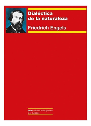Dialéctica De La Naturaleza Friedrich Engels Ediciones Akal