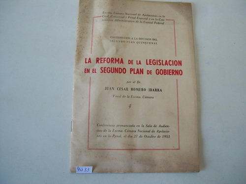 La Reforma Dela Legislación En El 2° Plan De Gobierno Romero