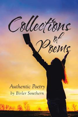 Libro Collections Of Poems: Authentic Poetry By Birler So...