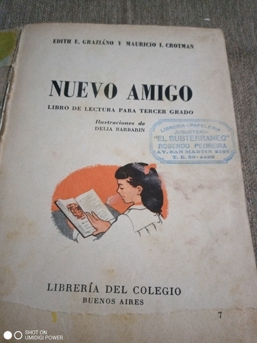 Nuevo Amigo Libro De Lectura 3°- 1961 - Edith E. Graziano (Usado)