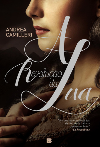 A revolução da lua, de Camilleri, Andrea. Editora Bertrand Brasil Ltda., capa mole em português, 2015