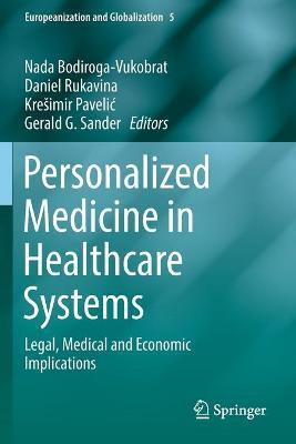 Libro Personalized Medicine In Healthcare Systems : Legal...