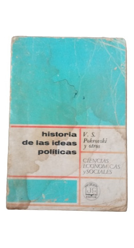 Historias De Las Ideas Políticas - V. S. Pokrovski Y Otros