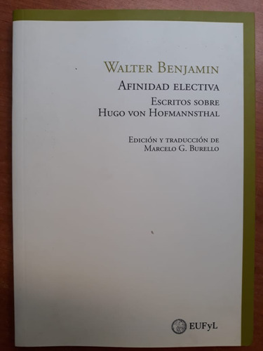 Afinidad Electiva Walter Benjammin Universitaria 