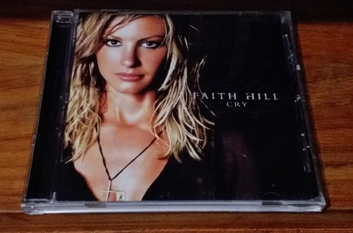 Faith Hill Cry Cd 2002 Country