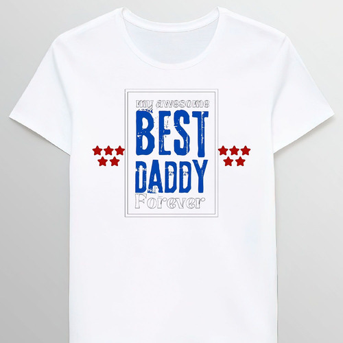 Remera My Awesome Best Daddy Forever Fathers Day Gi 79868433