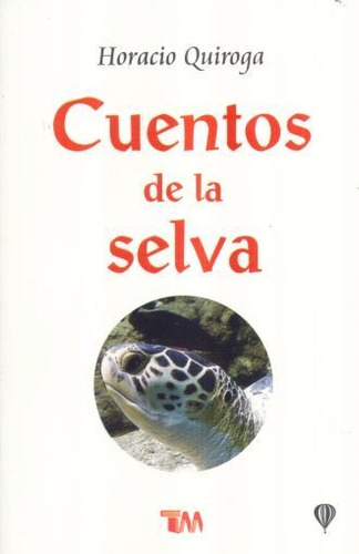 Libro Cuentos De La Selva Cc *cjs