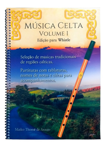 Música Celta Volume 1 Para Tin Whistle + Player Das Partituras + Vídeos Demonstrativos