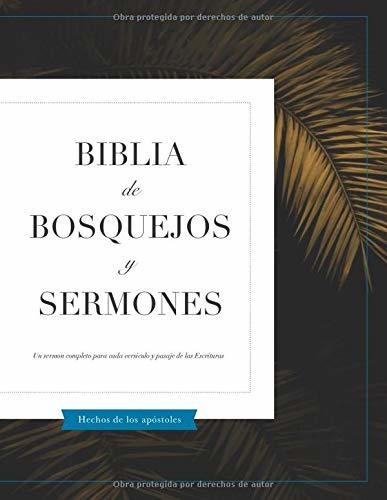 Libro : Biblia De Bosquejos Y Sermones Hechos De Los...
