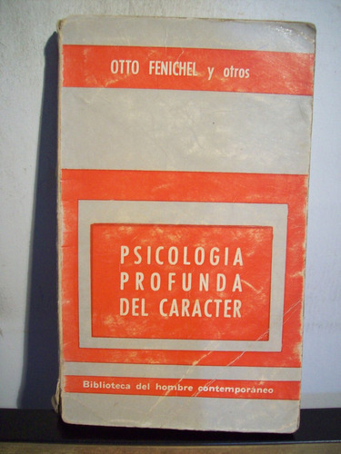 Adp Psicologia Profunda Del Caracter Otto Fenichel / Paidos