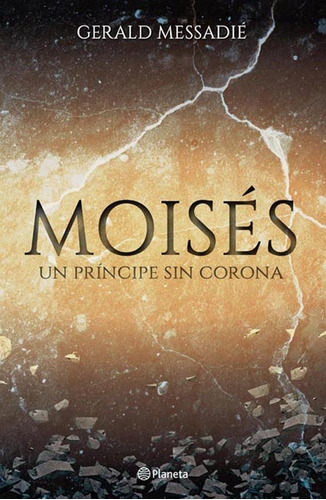 Promo Novela - Moises Principe - Messadie - Planeta - Libro