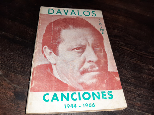 Jaime Dávalos Canciones 1944/1966 Libro 