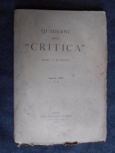 Quaderni D Critica 5 Croce 1946 Omodeo Góngora Ig Ciaia Etc
