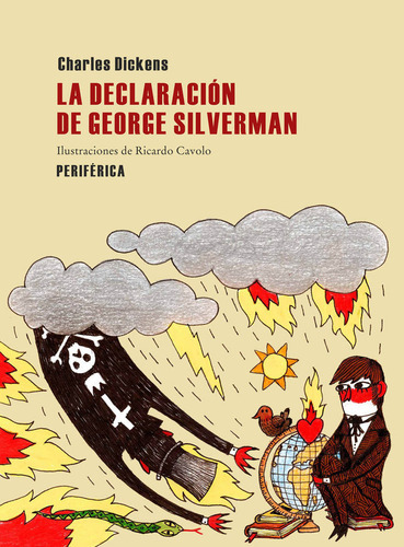 La Declaraciãâ³n De George Silverman, De Dickens, Charles. Editorial Periférica, Tapa Blanda En Español