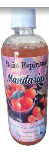 Baño O Esencia Espiritual (mandarina) 500ml