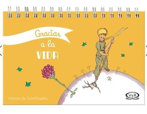 Gracias A La Vida (libro De Mesa), De De Saint-exupéry, Antoine. Editorial V&r En Español