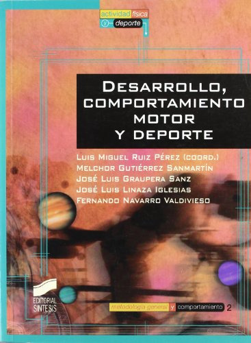 Libro Desarrollo Comportamiento Motor Y Deporte De Luis Migu