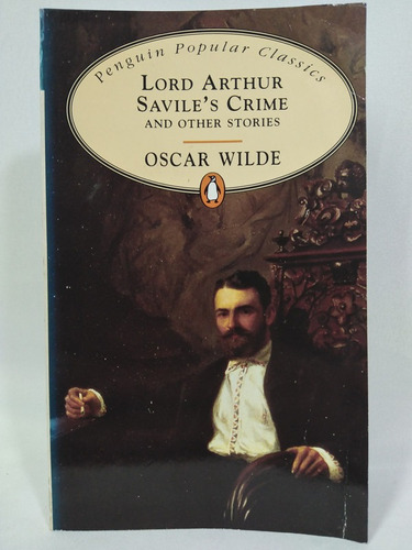 Lord Arthur Saviles Crime And Other Stories