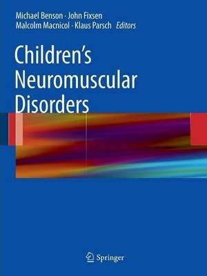 Libro Children's Neuromuscular Disorders - Michael K. D. ...