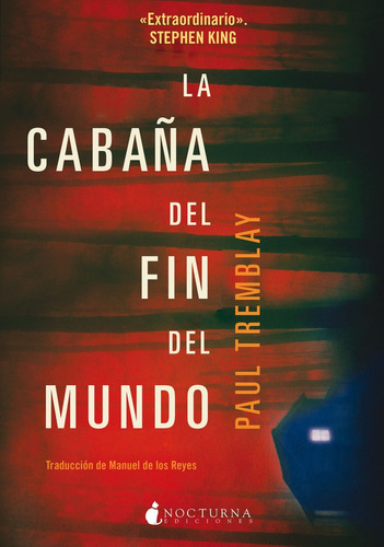 Cabaã¿a Del Fin Del Mundo,la - Tremblay, Paul