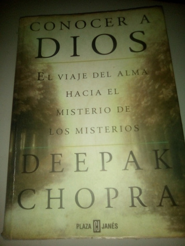 Conocer A Dios Deepak Chopra