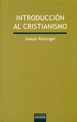 Libro: Introducción Al Cristianismo: Lecciones Sobre El Cred