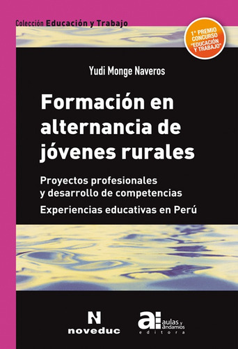 Formación En Alternancia De Jóvenes Rurales - Yudi Monge Nav