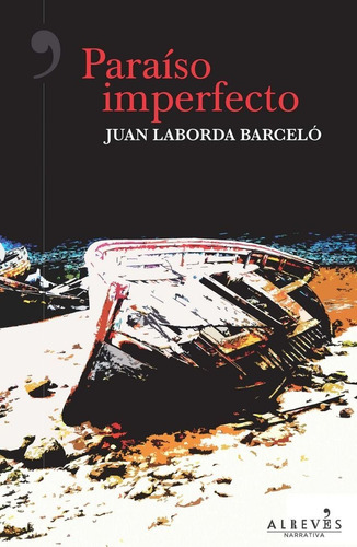 Paraiso Imperfecto - Juan Laborda