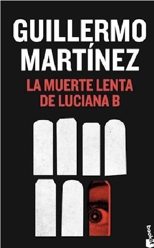 Muerte Lenta De Luciana B, La