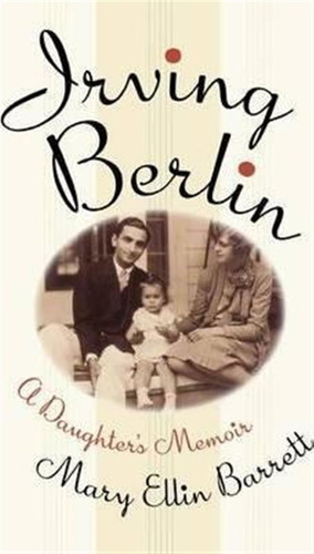 Irving Berlin - Mary Ellin Barrett (paperback)