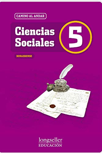 Ciencias Sociales Bonaerense 5º: Camino Al Andar: 11