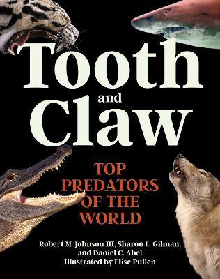 Libro Tooth And Claw : Top Predators Of The World - Dr. R...