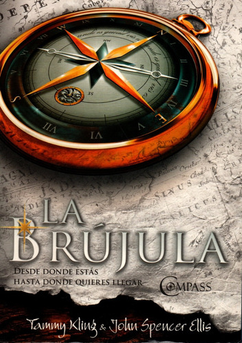 La Brújula - Tammy Kling Y John Spencer Ellis