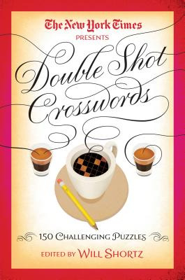 Libro The New York Times Double Shot Crosswords: 150 Chal...