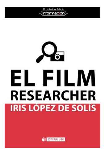 Libro El Film Researcher De Lopez De Solis Iris